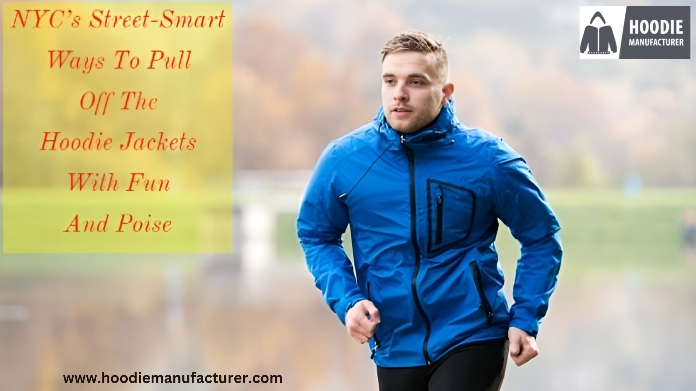 nyc’s street-smart ways to pull off the hoodie jackets with fun and poise