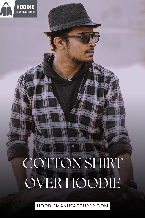 Cotton Shirt Over Hoodie