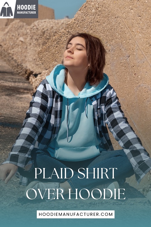 Plaid Shirt Over Hoodie