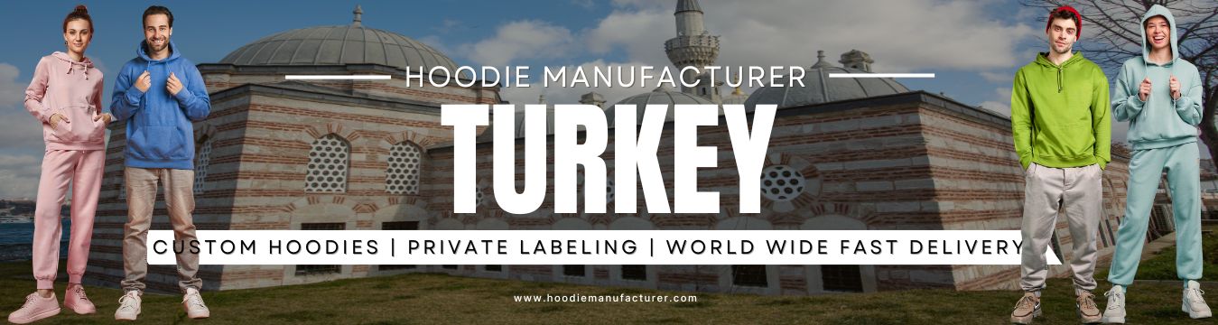custom hoodies in turkey